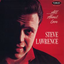 Steve Lawrence: All About Love