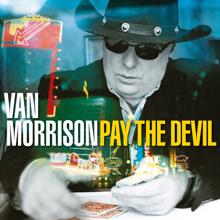 Van Morrison: My Bucket's Got a Hole In It