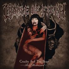 Cradle Of Filth: Cruelty and the Beast - Re-Mistressed