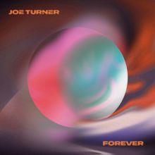 Joe Turner: Forever