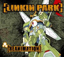 Linkin Park: Reanimation (Int'l Only DMD w/ Altered iLiner)
