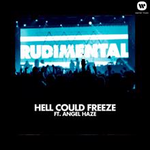 Rudimental: Hell Could Freeze (ft  Angel Haze)