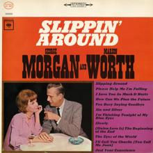 George Morgan and Marion Worth: Slippin' Around