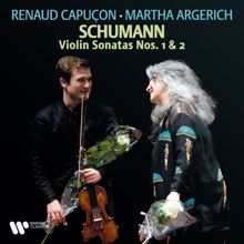 Renaud Capuçon, Martha Argerich: Schumann: Violin Sonata No. 1 in A Minor, Op. 105: I. Mit leidenschaftlichem Ausdruck (Live)