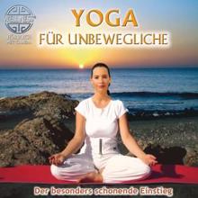 Canda: Yoga für Unbewegliche - Der besonders schonende Einstieg / Hörbuch