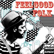 Various Artists: Feelgood Folk