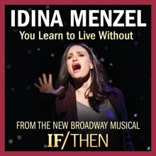 Idina Menzel: You Learn to Live Without