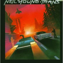 Neil Young: Trans