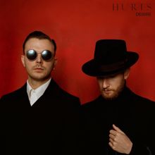 Hurts: Hold on to Me
