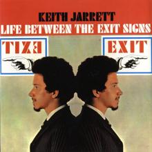 Keith Jarrett: Life Between The Exit Signs (Digital Version)