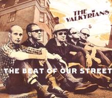 The Valkyrians: The Beat Of Our Streets