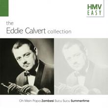 Eddie Calvert: HMV - Eddie Calvert The Collection