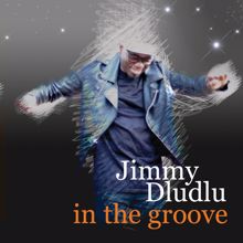 Jimmy Dludlu: In The Groove