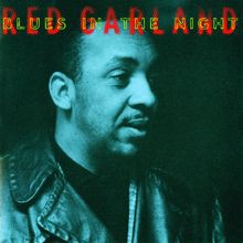 Red Garland: Blues In the Night