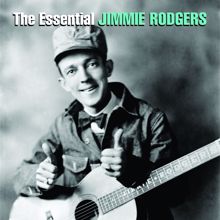 Jimmie Rodgers: Hobo's Meditation