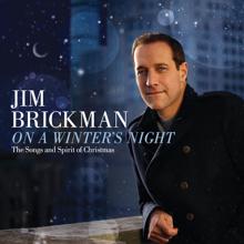 Jim Brickman: On A Winter's Night: The Songs And Spirit Of Christmas