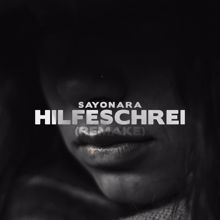 Sayonara: Hilfeschrei (Remake)