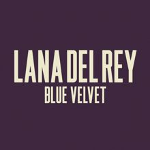 Lana Del Rey: Blue Velvet