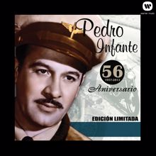 Pedro Infante: 56 Aniversario