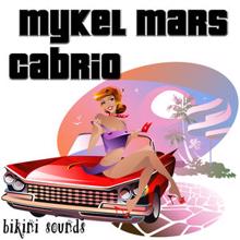 Mykel Mars: Cabrio (Norman Hash Remix)