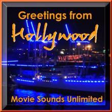 Movie Sounds Unlimited: Greetings from Hollywood