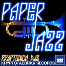 Kryptonicadjs: Paper Jazz