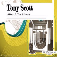 Tony Scott: After After Hours
