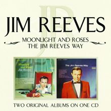Jim Reeves: It Hurts so Much (To See You Go)