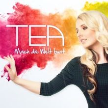 tea: Mach die Welt bunt