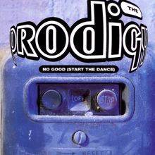The Prodigy: No Good (Start the Dance)