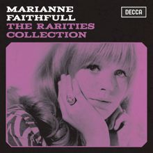 Marianne Faithfull: The Rarities Collection