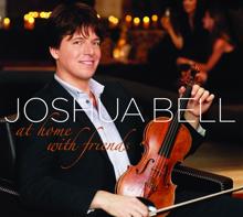 Joshua Bell;Tiempo Libre: Para Ti