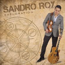 Sandro Roy: Exploration