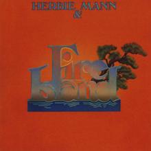 Herbie Mann: Herbie Mann & Fire Island