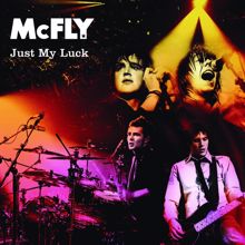 McFly: Just My Luck