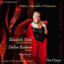 Elizabeth Vidal & Dalton Baldwin: Chanson Espagnole