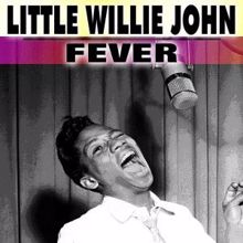 Little Willie John: Fever