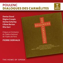 Pierre Dervaux, Choeurs et Orchestre du Théâtre National de l'Opéra, Paris: Poulenc: Dialogues des Carmélites, FP 159, Act 2: "Remettez-vous, Soeur Blanche" (Mère Marie, Blanche)