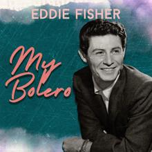 Eddie Fisher: My Buddy