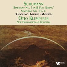 Otto Klemperer: Schumann: Symphonies Nos. 1 "Spring" & 2, Genoveva Overture & Manfred (Remastered)
