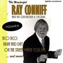 Ray Conniff His Orchestra & Chorus: The Wonderful Ray Conniff, Vol. 3 (Remastered)