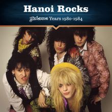 Hanoi Rocks: Johanna Years 1980-1984