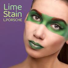 L.porsche: Lime Stain