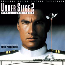 Basil Poledouris: Under Siege 2: Dark Territory (Original Motion Picture Soundtrack) (Under Siege 2: Dark TerritoryOriginal Motion Picture Soundtrack)