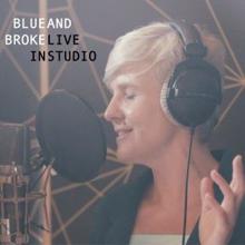 Blue and Broke: Home Song (Live @ Daft Studio, Malmedy)