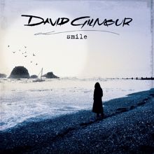 David Gilmour: Smile