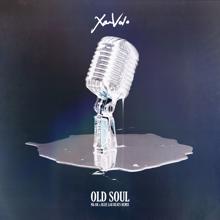 XamVolo: Old Soul (NK-OK x Blue Lab Beats Remix)
