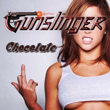 Gunslinger: Chocolate