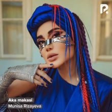 Munisa Rizayeva: Aka makasi