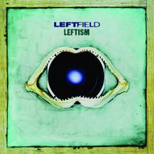 Leftfield: Leftism